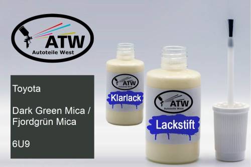 Toyota, Dark Green Mica / Fjordgrün Mica, 6U9: 20ml Lackstift + 20ml Klarlack - Set, von ATW Autoteile West.